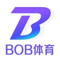 bob娱乐资讯-bob娱乐体育咨询代言品牌官网